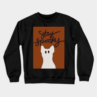 Stay Spooky Crewneck Sweatshirt